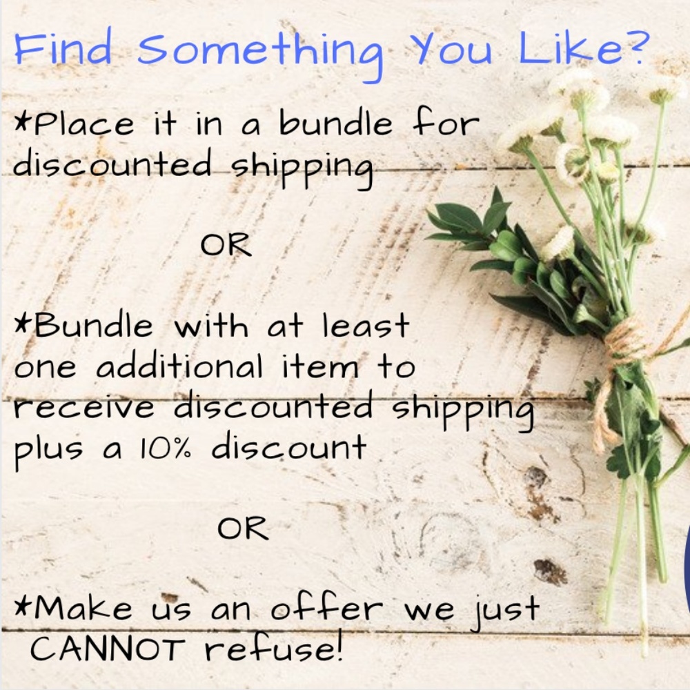 OFFERS ALWAYS WELCOME!!